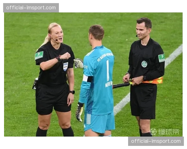 德甲2025-26赛季裁判与VAR全面革新，开球前70分钟裁判组与双方主帅队长进行赛前会面
